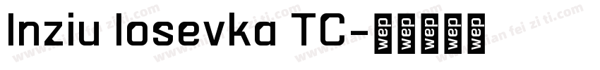 Inziu Iosevka TC字体转换